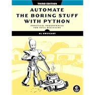 Automate the Boring Stuff with Python, 3rd Edition,9781718503403