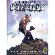 Art of the Barbarian : Conan, Tarzan, Death Dealer