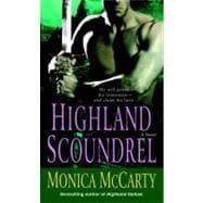 Highland Scoundrel A Novel