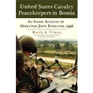 United States Cavalry Peacekeepers in Bosnia
