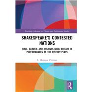 Shakespeare’s Contested Nations