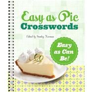 Easy as Pie Crosswords: Easy as Can Be!