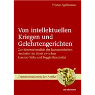 Von intellektuellen Kriegen und Gelehrtengerichten