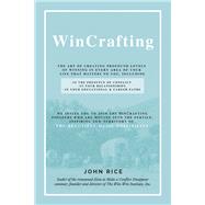 WinCrafting The Art of Creating Profound Levels of Winning in Every Area of Your Life