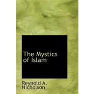 The Mystics of Islam