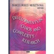 Developments in Chaos and Complexity Research