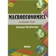 Macroeconomics: A Global Text