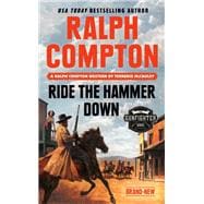 Ralph Compton Ride the Hammer Down
