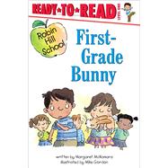 First-Grade Bunny Ready-to-Read Level 1