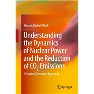 Understanding the Dynamics of Nuclear Power and the Reduction of CO2 Emissions