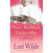 Once Smitten, Twice Shy