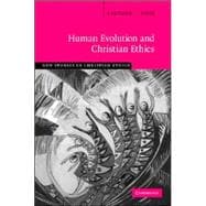 Human Evolution and Christian Ethics