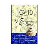 How to Get Married,9781403333407