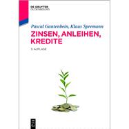 Zinsen, Anleihen, Kredite