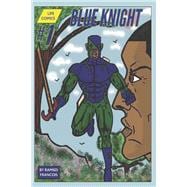 The Blue Knight #1 Book 1