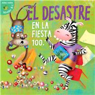 Desastre en la fiesta 100.a / Disaster on the 100th Day