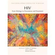 HIV: From Biology to Prevention and Treatment