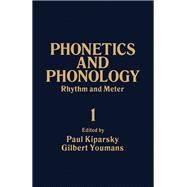 Phonetics and Phonology: Rhythm and Meter