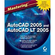 Mastering<sup><small>TM</small></sup> AutoCAD<sup>?</sup> 2005 and AutoCAD LT<sup>?</sup> 2005