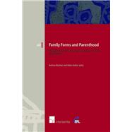 Family Forms and Parenthood Theory and Practice of Article 8 ECHR in Europe