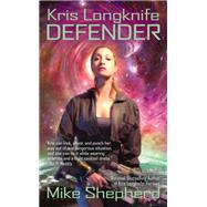 Kris Longknife: Defender