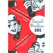 Social Media 101 Tactics and Tips to Develop Your Business Online