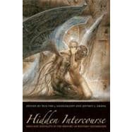 Hidden Intercourse Eros and Sexuality in the History of Western Esotericism