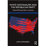 White Nationalism and the Republican Party