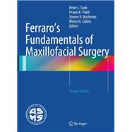 Ferraro's Fundamentals of Maxillofacial Surgery