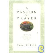 A Passion for Prayer