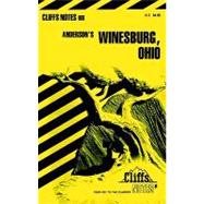 CliffsNotes<sup><small>TM</small></sup> on Anderson's Winesburg, Ohio
