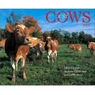 Just Cows 2007 Calendar