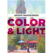 Artists' Master Series: Color and Light