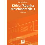 Köhler/Rögnitz Maschinenteile 1