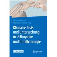 Klinische Tests und Untersuchung in Orthopädie und Unfallchirurgie