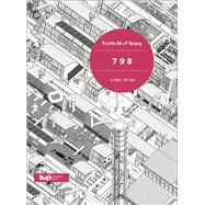 A Little Bit of Beijing: 798