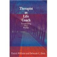 Therapist As Life Coach