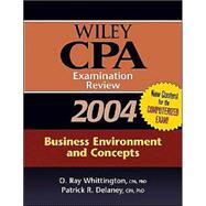 Wiley CPA Examination Review 2004, Business Environment and Concepts,