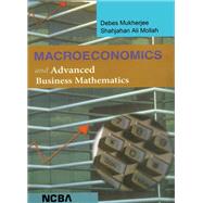 Macroeconomics and Advanced Business Mathematics