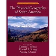 The Physical Geography of South America