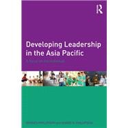 Developing Leadership in the Asia Pacific: A focus on the individual