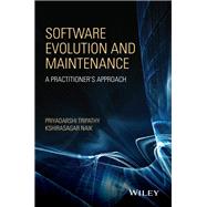 Software Evolution and Maintenance A Practitioner's Approach
