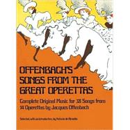 Offenbach's Songs from the Great Operettas