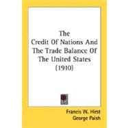 The Credit Of Nations And The Trade Balance Of The United States