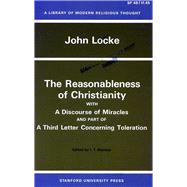 Reasonableness of Christianity and a Discourse of Miracles