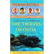 The Thieves of Ostia: The Roman Mysteries #1