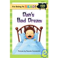 I'm Going to Read® (Level 2): Dan's Bad Dream