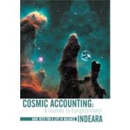 Cosmic Accounting: a Journey to Enlightenment: Nine Keys for a Life in Balance