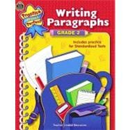 Writing Paragraphs: Grade 2 : Includes Practice for Standardized Tests
