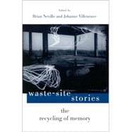 Waste-Site Stories